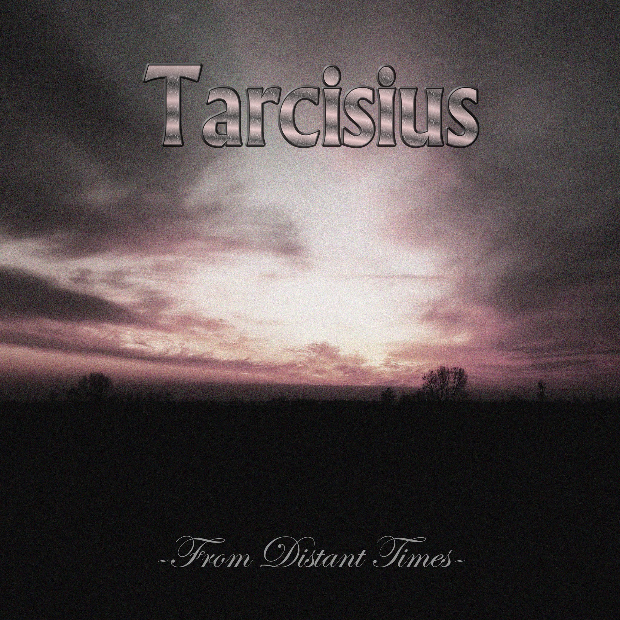 Tarcisius - From Distant Times